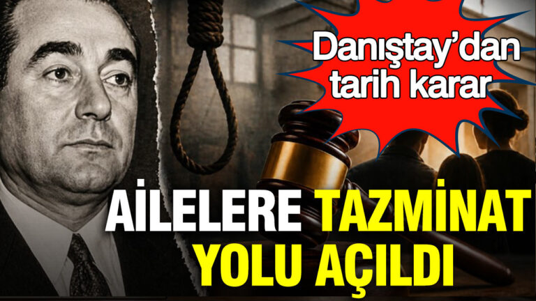 danistaydan-tarihi-karar-idam-edilenlerin-ailelerine-tazminat-yolu-acildi-15efkqH5